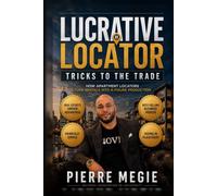 Lucrative Locator Tricks To The Trade: How Apartment Locators Turn Rentals into 6-Figure Production