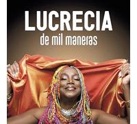 Lucrecia - De Mil Maneras Cd