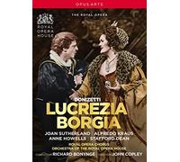 Lucrezia Borgia (Royal Opera House) [DVD]