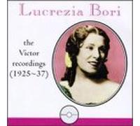 Lucrezia Bori - Victor Recordings 1925
