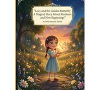 Lucy and the Golden Butterfly: A Magical Story About Kindness and New Beginnings (5-Minute Bedtime Jungle Adventures)
