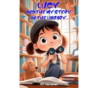 Lucy and the Mystery in the Library