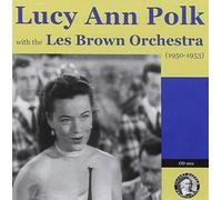 Lucy Ann Polk With The Les Brown Orchestra