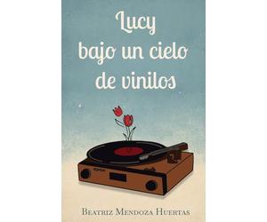 Lucy bajo un cielo de vinilos