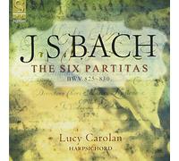 Lucy Carolan – Les Six partitas pour clavier BWV 825-830 – Signum