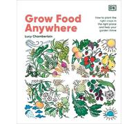 Lucy Chamberlain Grow Food Anywhere (Tapa dura) (Importación USA)