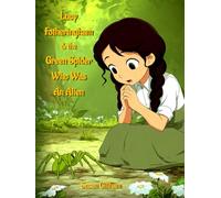 Lucy Fotheringham & The Green Spider Who Was An Alien (The Esmerelda Series)