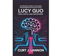 LUCY GUO: CODE, CAPITAL, AND CONTROVERSY: THE UNFILTERED JOURNEY OF A BILLIONAIRE BUILDER BREAKING SILICON VALLEY’S MOLD