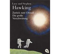 Lucy Hawking St Zurück zum Urknall - Die große Verschwörung (Die (Tapa blanda)