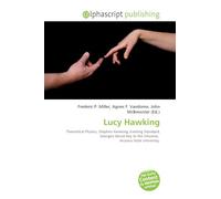 Lucy Hawking: Theoretical Physics, Stephen Hawking, Evening Standard, George's Secret Key to the Universe, Arizona State University.