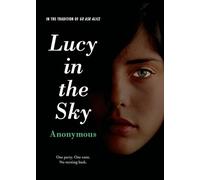 Lucy in the Sky (Anonymous Diaries)