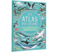 Lucy Letherland Der Atlas der Ozeane: Unglaubliche Abenteuer und wun (Tapa dura)