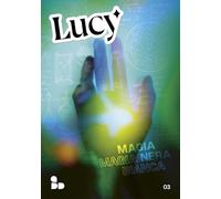 Lucy. Magia nera, magia bianca (Vol. 3) (Fuori collana)