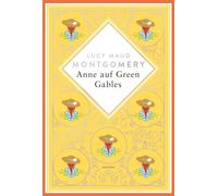 Lucy Maud Montg Lucy Maud Montgomery, Anne auf Green Gables. Schmuck (Tapa dura)