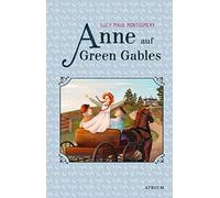Lucy Maud Montgomery Bettina Münch Anne auf Green Gables (Tapa dura)