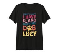 Lucy - Nombre para Perro, Regalo Personalizado Busy with My Dog Lucy Camiseta Premium
