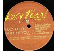 Lucy Pearl - Without You [Vinilo]