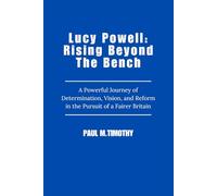 Lucy Powell: Rising Beyond the Bench: A Powerful Journey of Determination, Vision, and Reform in the Pursuit of a Fairer Britain