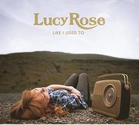 Lucy Rose - Like I Used To