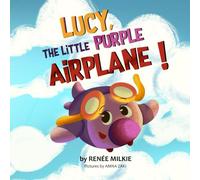 Lucy, The Little Purple Airplane!