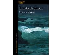 Lucy y el mar / Lucy by the Sea (Literaturas)