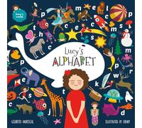 Lucy's Alphabet: An illustrated children's book about the alphabet: 9 (Lucy's World)