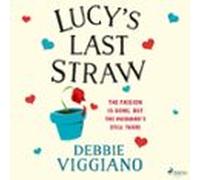 Lucys Last Straw (audiolibro)