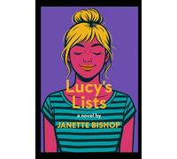 Lucy's Lists: Ask the Universe then Hold on Tight