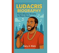 LUDACRIS BIOGRAPHY: From Atlanta Streets to Music Beats