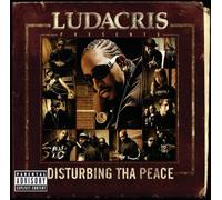 Ludacris & Disturbing Tha Peac - Ludacris Presents Disturbing T