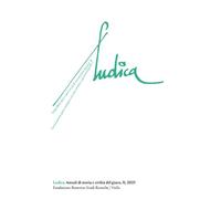 Ludica. Annali di storia e civiltà del gioco. Ediz. italiana, inglese e francese (2025) (Vol. 31)