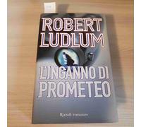 Ludlum Robert - Inganno Di Prometeo (L')