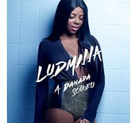 Ludmilla - A Danada Sou Eu