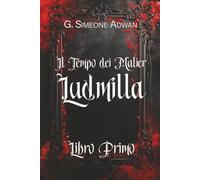 LUDMILLA: IL TEMPO DEI MALìER