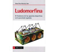 Ludomorfina: El fenómeno de las apuestas deportivas en la juventud española: 509 (Antrazyt)