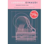 Ludovico einaudi : graded pieces for piano - preparatory to grade 2: Preparatory - Grade 2
