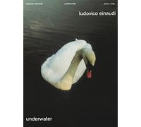 Ludovico einaudi : underwater - piano (Piano Solo Songbooks)