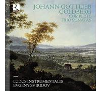 Evgeny Sviridov - Johann Gottlieb Goldberg: Complete Trio Sonatas