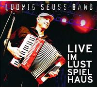 Ludwig Band Seuss - Live im Lustspielhaus