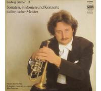Ludwig Güttler 13 -Sonaten, Sinfonien und Konzerte italienischer Meister(12" Vinyl LP)(186)(Eterna 725118)