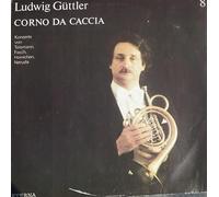Ludwig Güttler - Corno Da Caccia - Konzerte von Telemann, Fasch, Heinichen, Neruda - ETERNA - 8 27 818