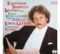 Ludwig Güttler - Italienische Trompetenkonzerte Vol. 2 (FOC) [Vinyl LP] [Vinilo]