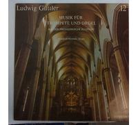 Ludwig Güttler - Musik Für Trompete Und Orgel (Aus Der Predigerkirche Zu Erfurt)