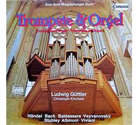 Ludwig Güttler - Trompete & Orgel (Aus dem Magdeburger Dom) [Vinyl LP] [Schallplatte]