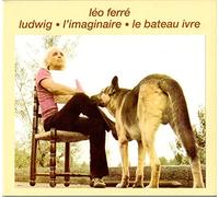 Ludwig - l'Imaginaire - le Bateau Ivre