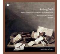 Wilfried Rombach - Senfl: Obras Para Martin Lutero Y La Reforma / Ensemble Officium - Rombach