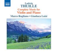 Ludwig Thuille Ludwig Thuille: Complete Music for Violin (CD) (Importación USA)