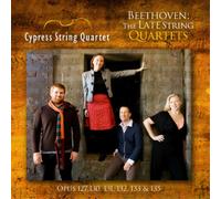 Ludwig van Beet Beethoven: The Late String Quartets: Opus 127, 130, 131, 13 (CD)