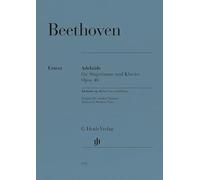 Ludwig van Beethoven - Adelaide op. 46: Besetzung: Singstimme und Klavier