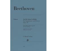 Ludwig van Beethoven - An die ferne Geliebte op. 98 für Singstimme und Klavier: Besetzung: Singstimme und Klavier